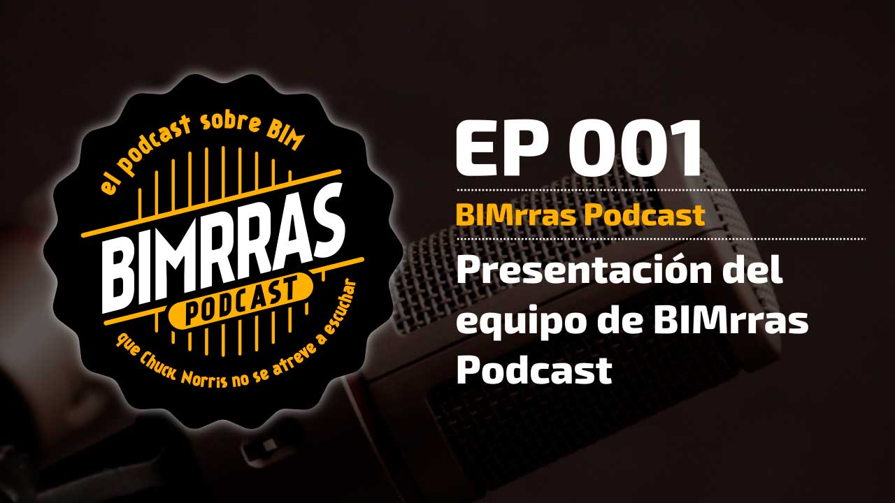 EP001-BIMRRAS-PODCAST-BIM