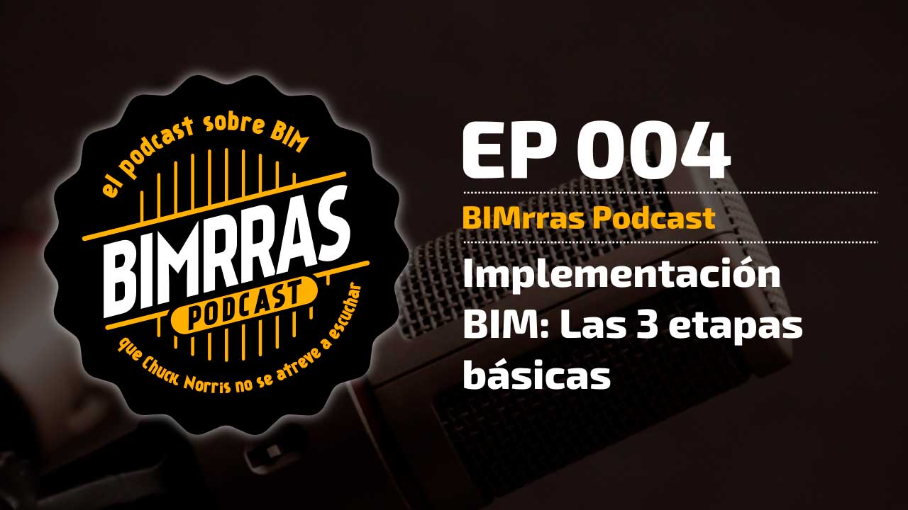 EP004-BIMRRAS-PODCAST-BIM