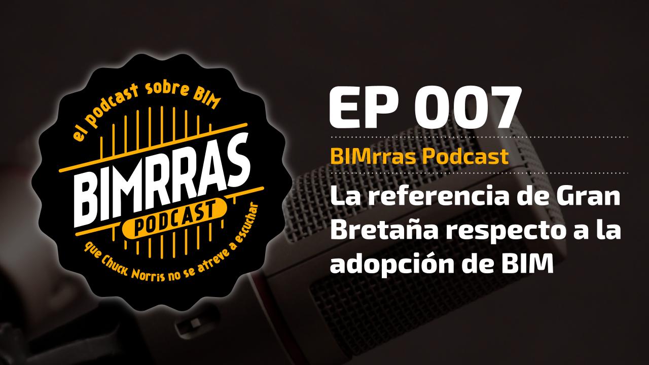 007 La referencia de Gran Bretaña en la adopción de BIM