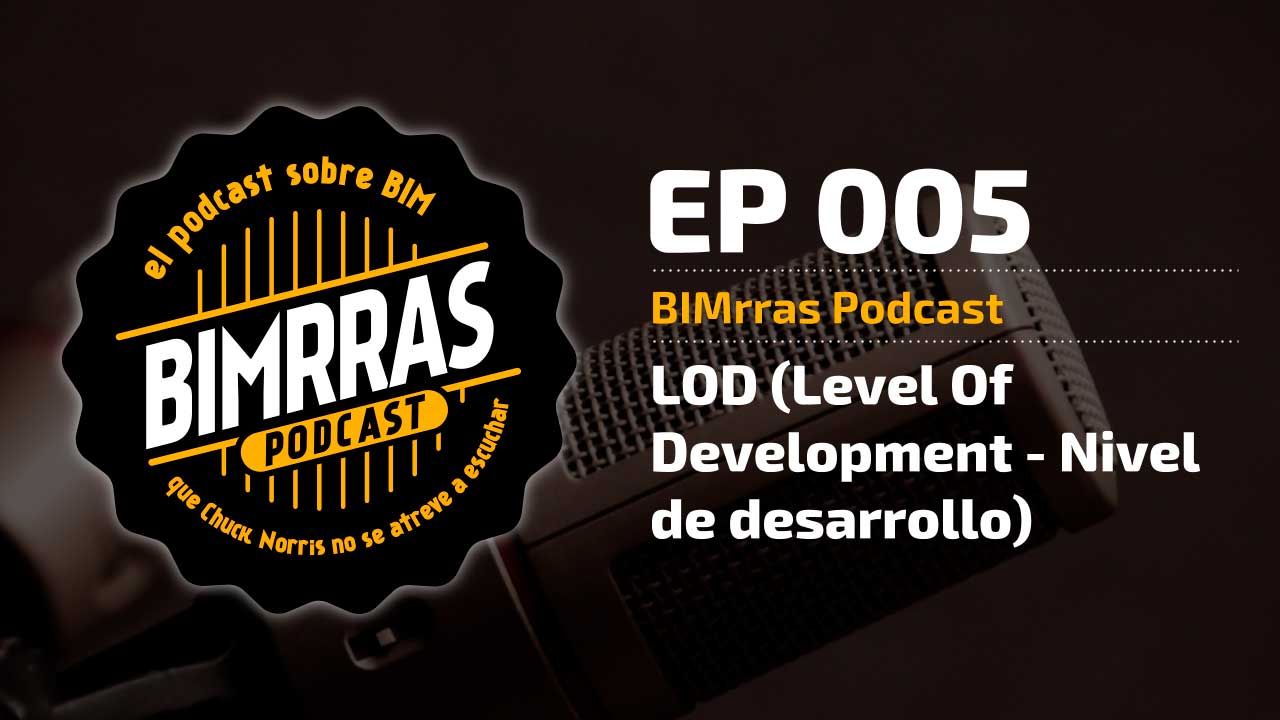 EP005-BIMRRAS-PODCAST-BIM