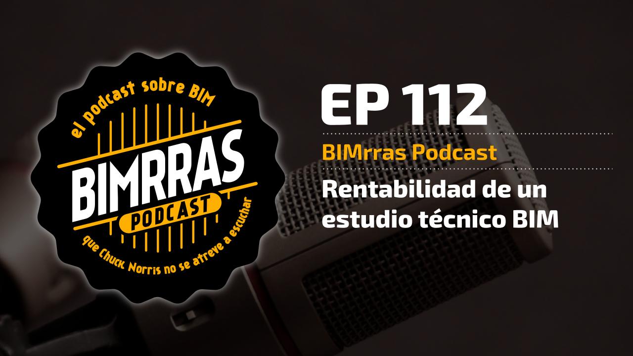 Carátula 112 Rentabilidad de un estudio técnico BIM