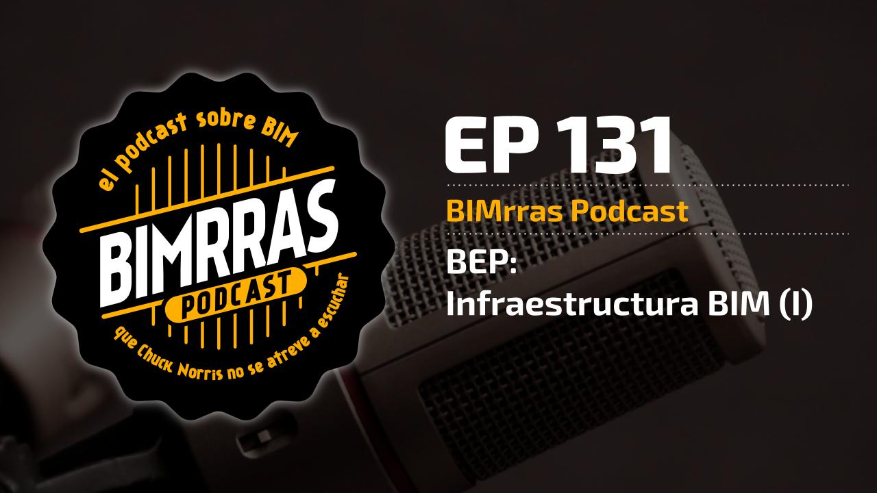 Carátula 131 BEP: Infraestructura BIM (I)