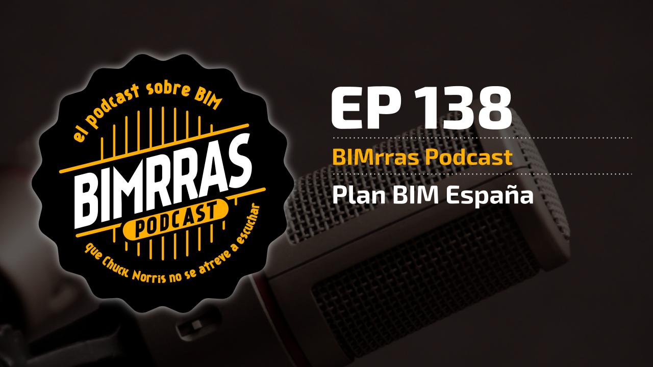 Carátula episodio 138 Plan BIM España