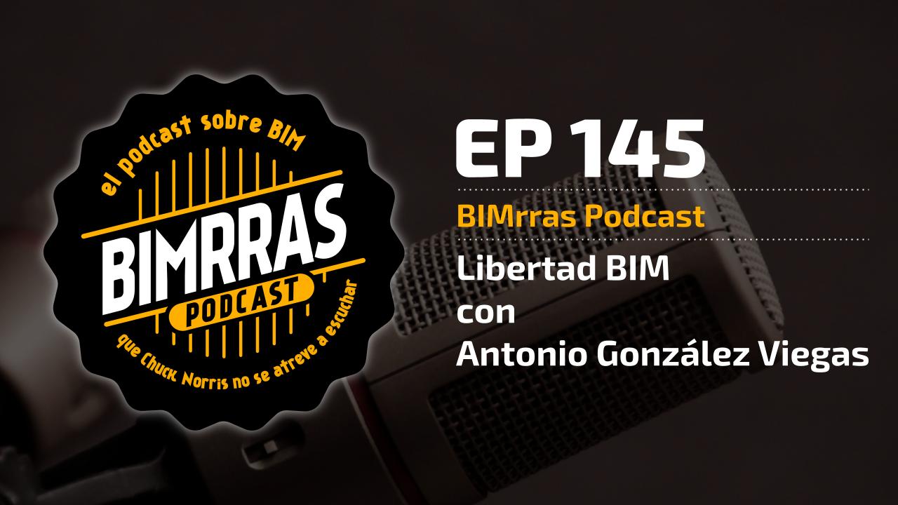 Carátula episodio 145 Libertad BIM: That Open Company