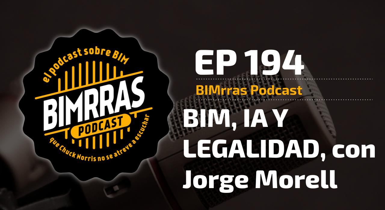 Carátula episodio 194 BIM, IA y legalidad