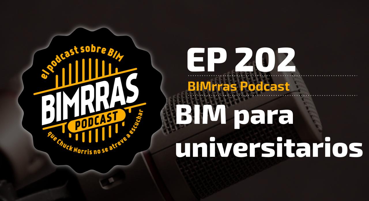 Carátula episodio 202 BIM para universitarios